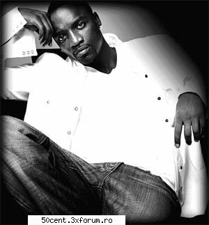 Akon - Uitati ji o poza k sa fie complet tot - Muzica(altceva in afara de 50cent)